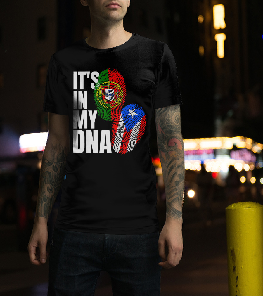 IT'S IN MY DNA Portuguese Puerto Rican Flag Fingerprint Heritage T-Shirt