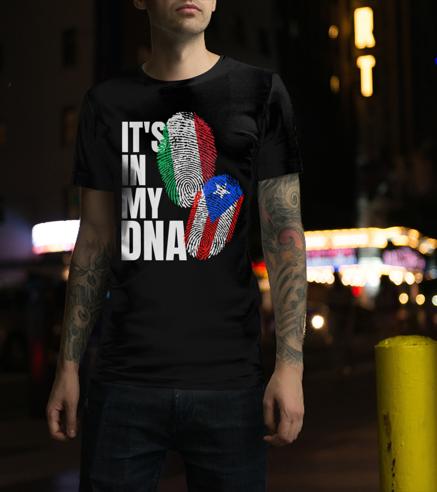 IT'S IN MY DNA Italian Puerto Rican Fingerprint Flag Mix T-Shirt