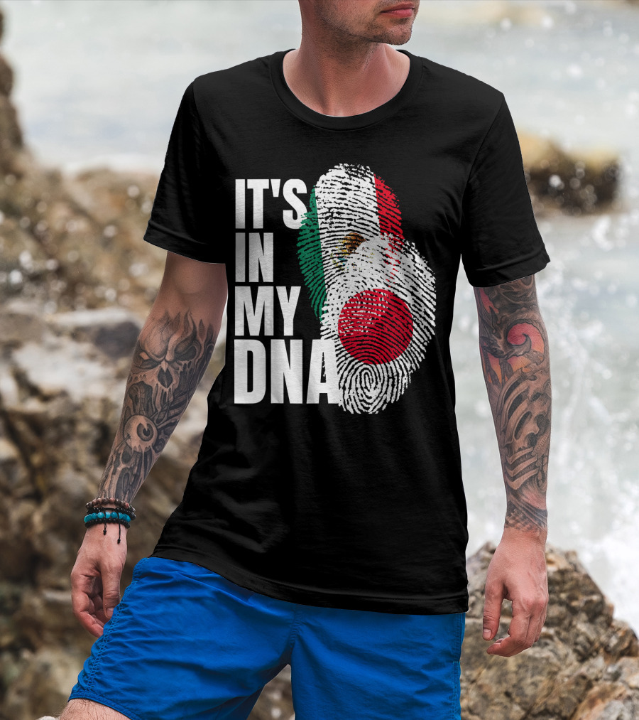 IT'S IN MY DNA Japanese Mexican Mix Heritage T-Shirt