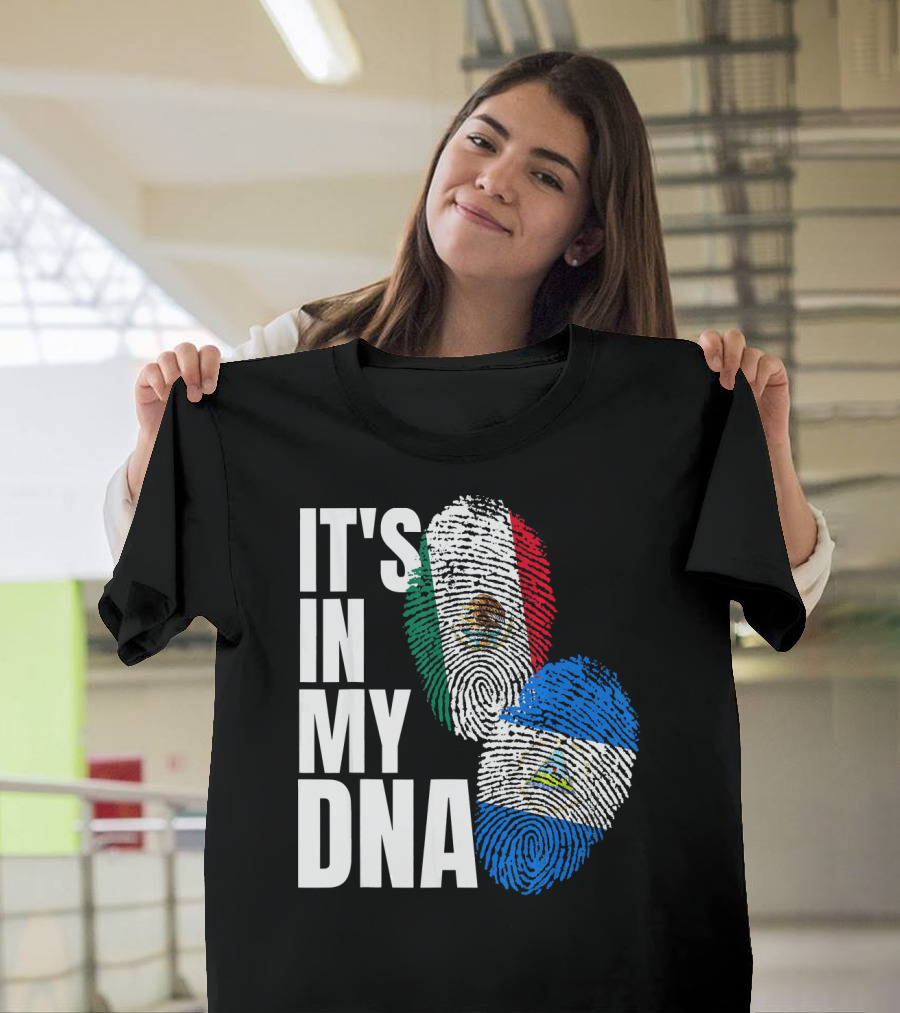 IT'S IN MY DNA Nicaraguan Mexican Flag Heritage T-Shirt