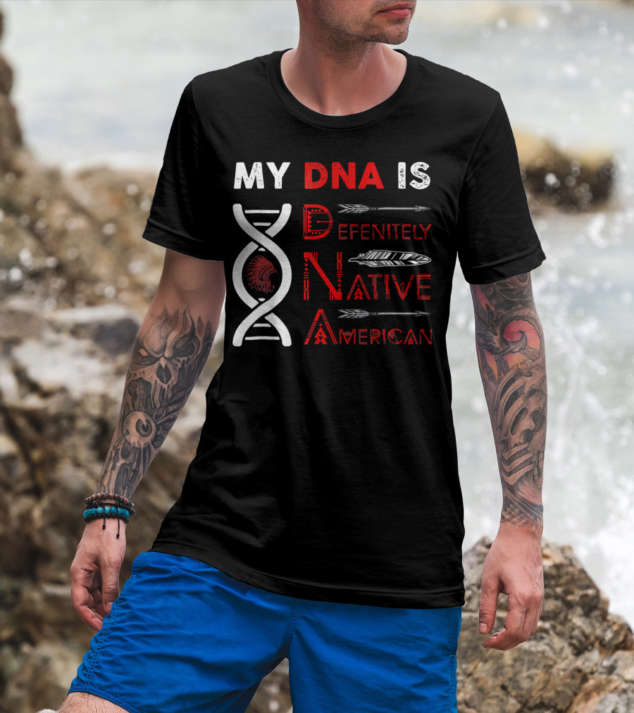 My DNA Is Definitely Native American DNA Helix With Arrow And Feather Motif T-Shirt