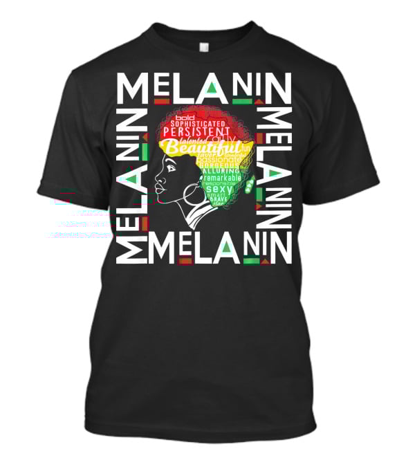Beautiful Black Queen Melanin Bold Persistent Talented Fun Brave Alluring T-Shirt