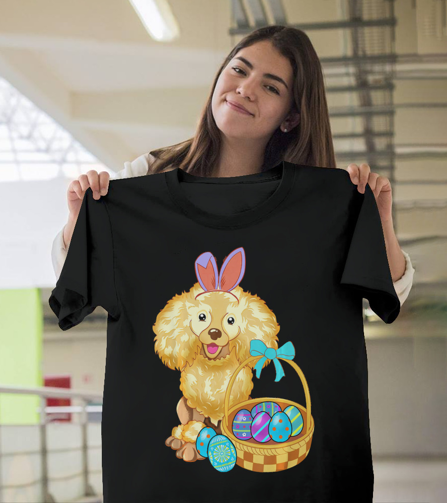 Adorable Poodle With Bunny Ears And Easter Egg Basket T-Shirt