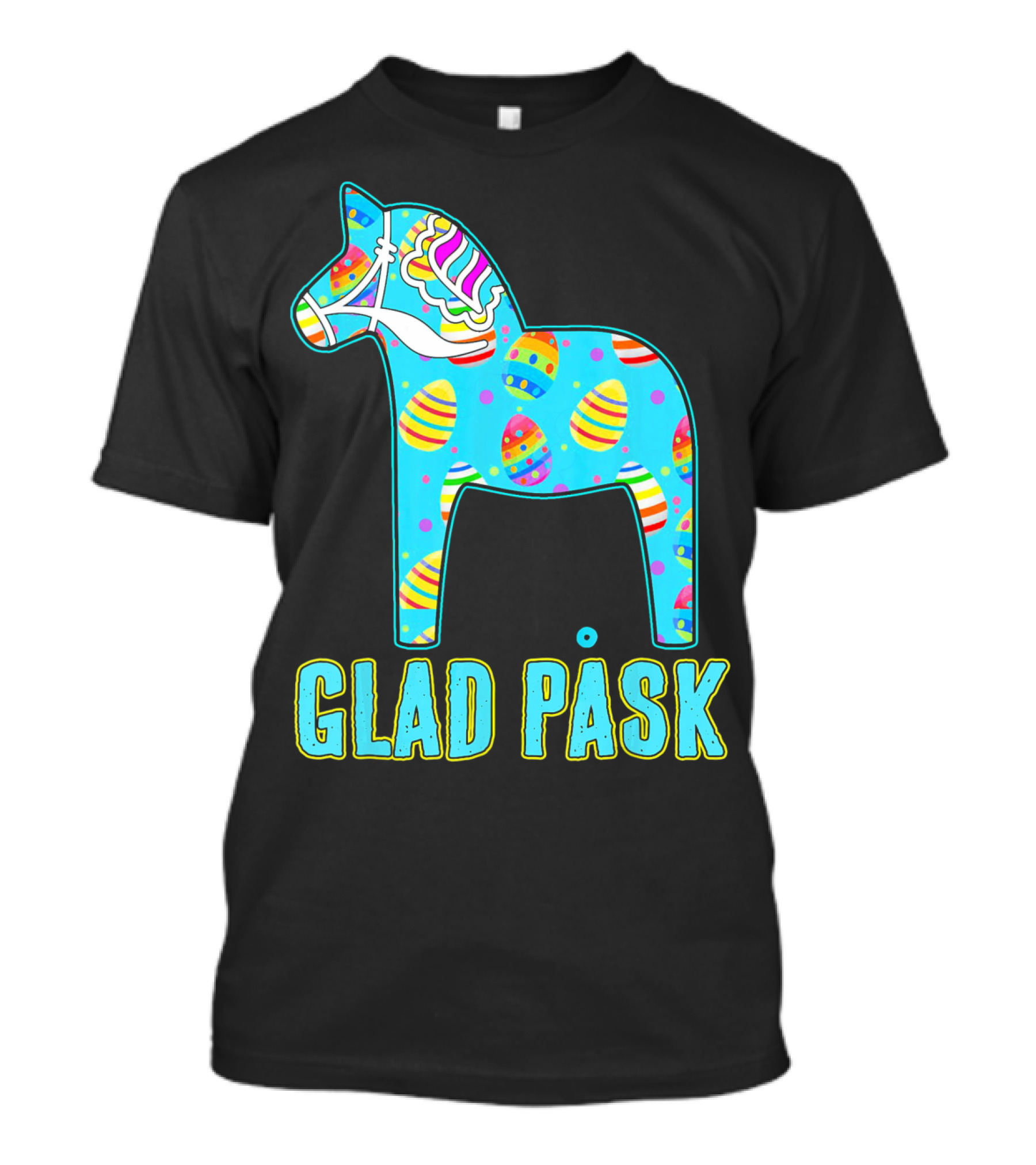 Glad Påsk Swedish Easter Dala Horse With Colorful Eggs T-Shirt