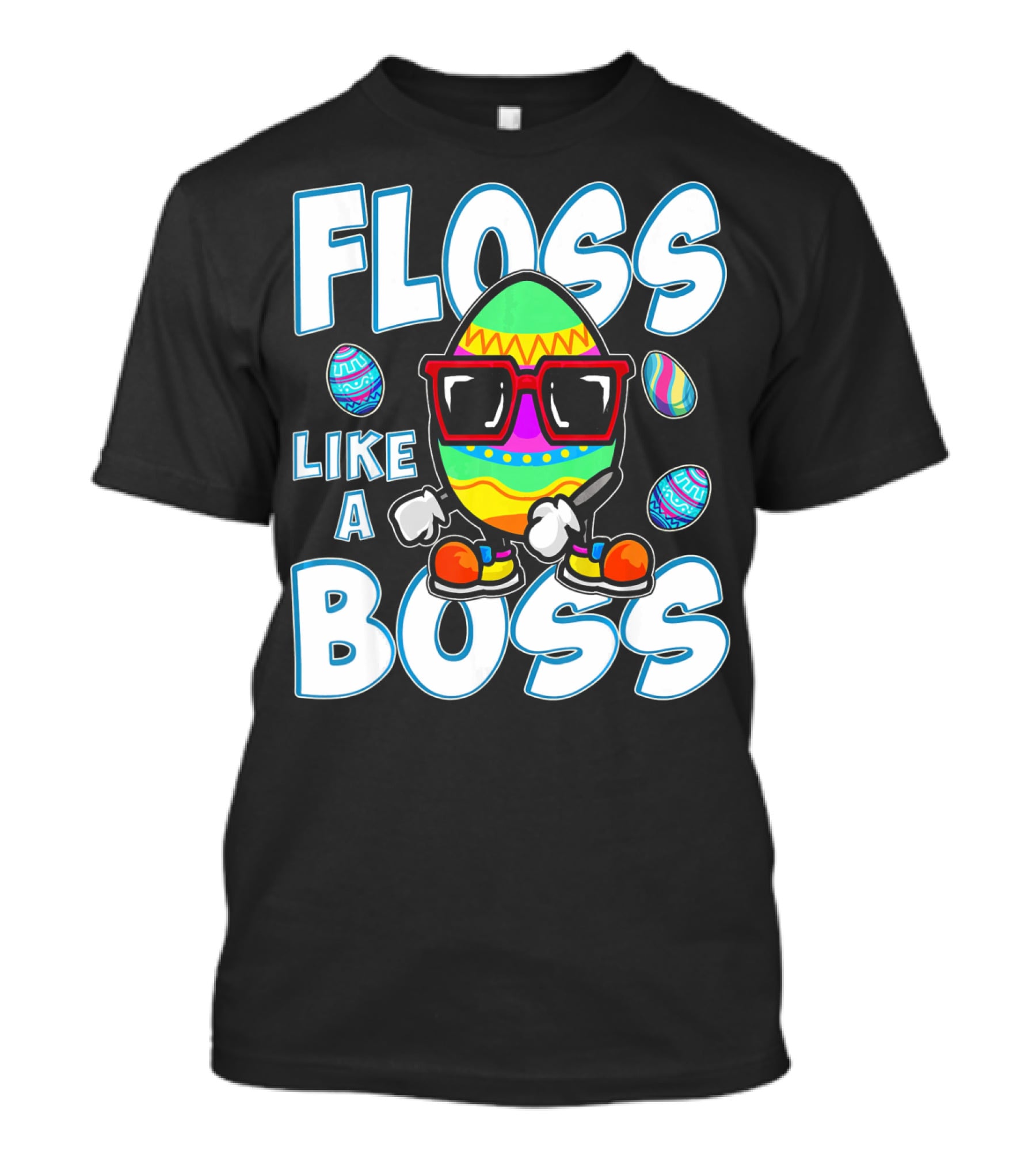 Floss Like A Boss Easter Egg T-Shirt