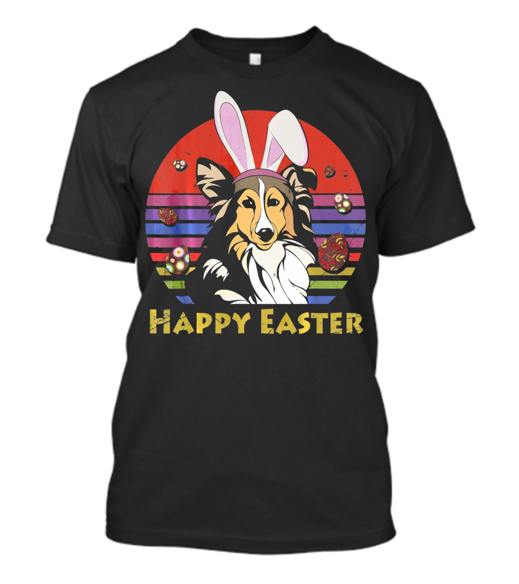 Happy Easter Shetland Sheepdog With Bunny Headband And Colorful Eggs T-Shirt
