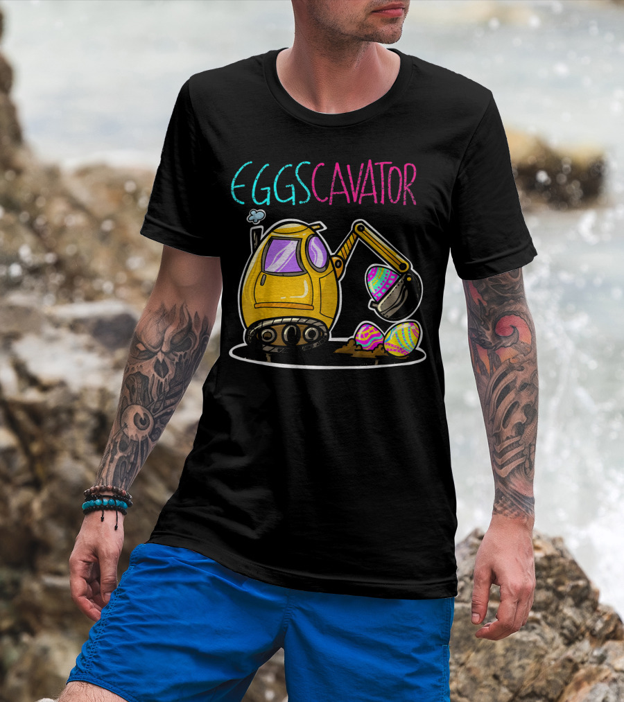 Eggscavator Digging Colorful Easter Eggs T-Shirt
