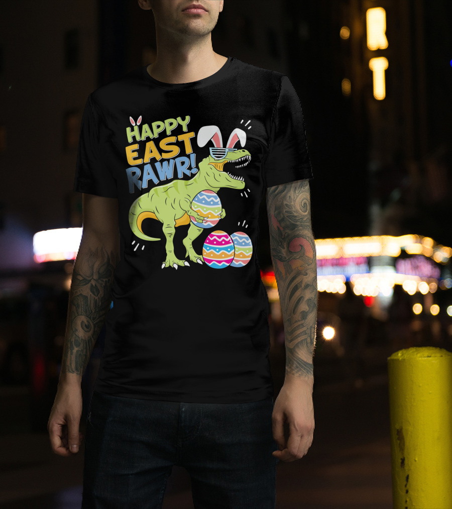 HAPPY EAST RAWR T-Rex Easter Bunny Dinosaur With Eggs T-Shirt