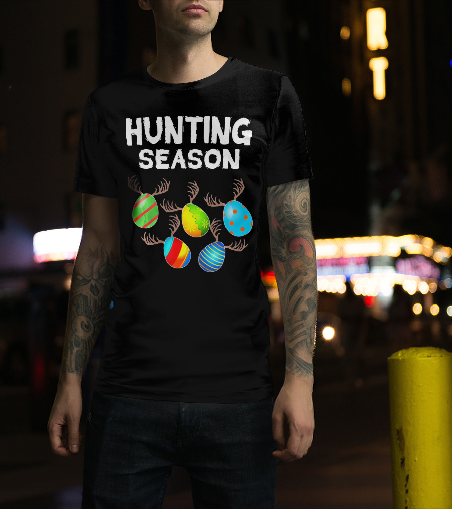Hunting Season Funny Easter Bunny With Colorful Eggs And Antlers T-Shirt