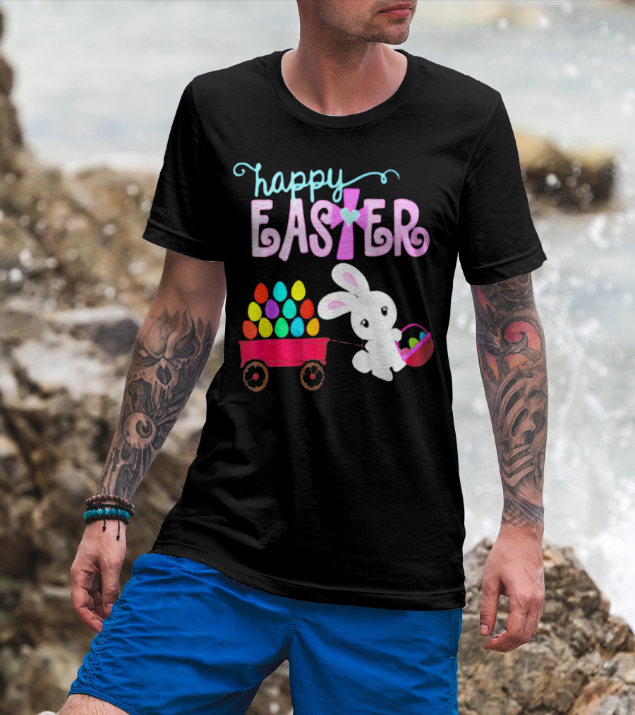 Happy Easter Bunny With Wagon Of Colorful Eggs T-Shirt