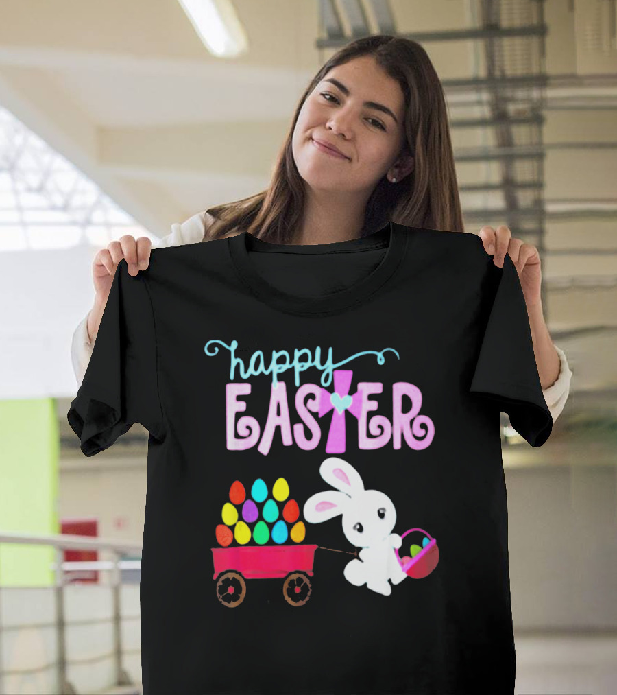 Happy Easter Bunny With Wagon Of Colorful Eggs T-Shirt