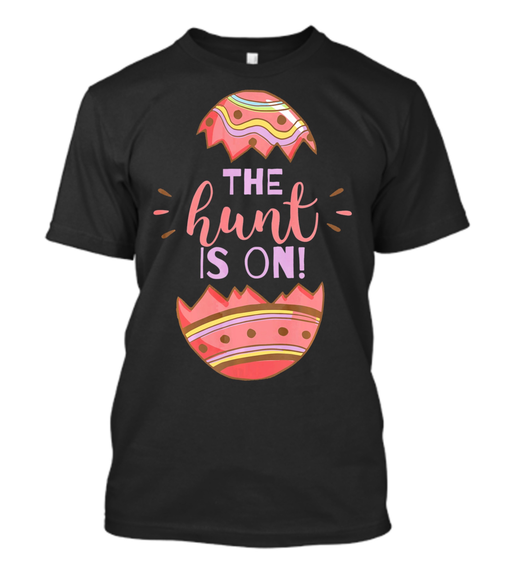 The Hunt Is On Easter Egg T-Shirt