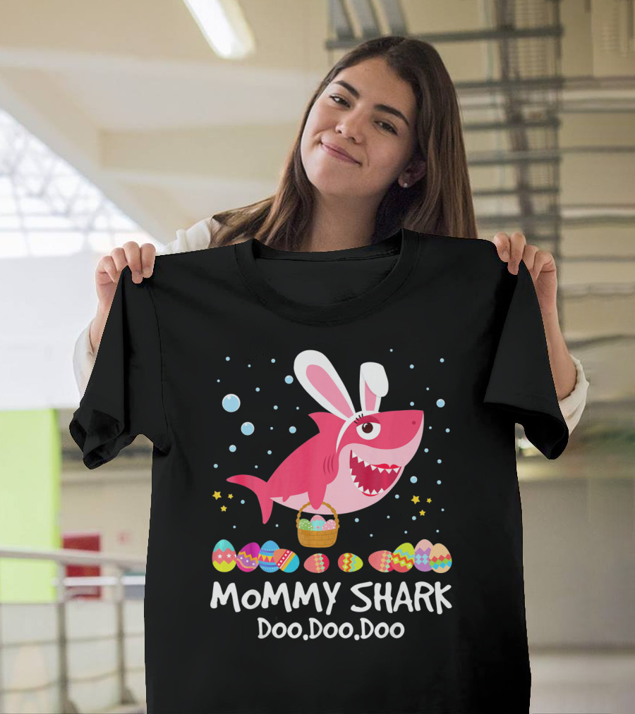 Mommy Shark Doo Doo Doo Bunny Ears with Easter Egg Basket T-Shirt