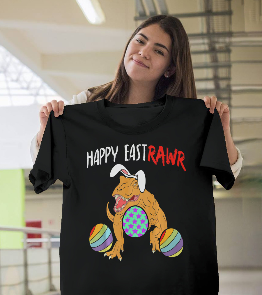 Happy Eastrawr Dinosaur Easter with Bunny Ears and Colorful Eggs T-Shirt