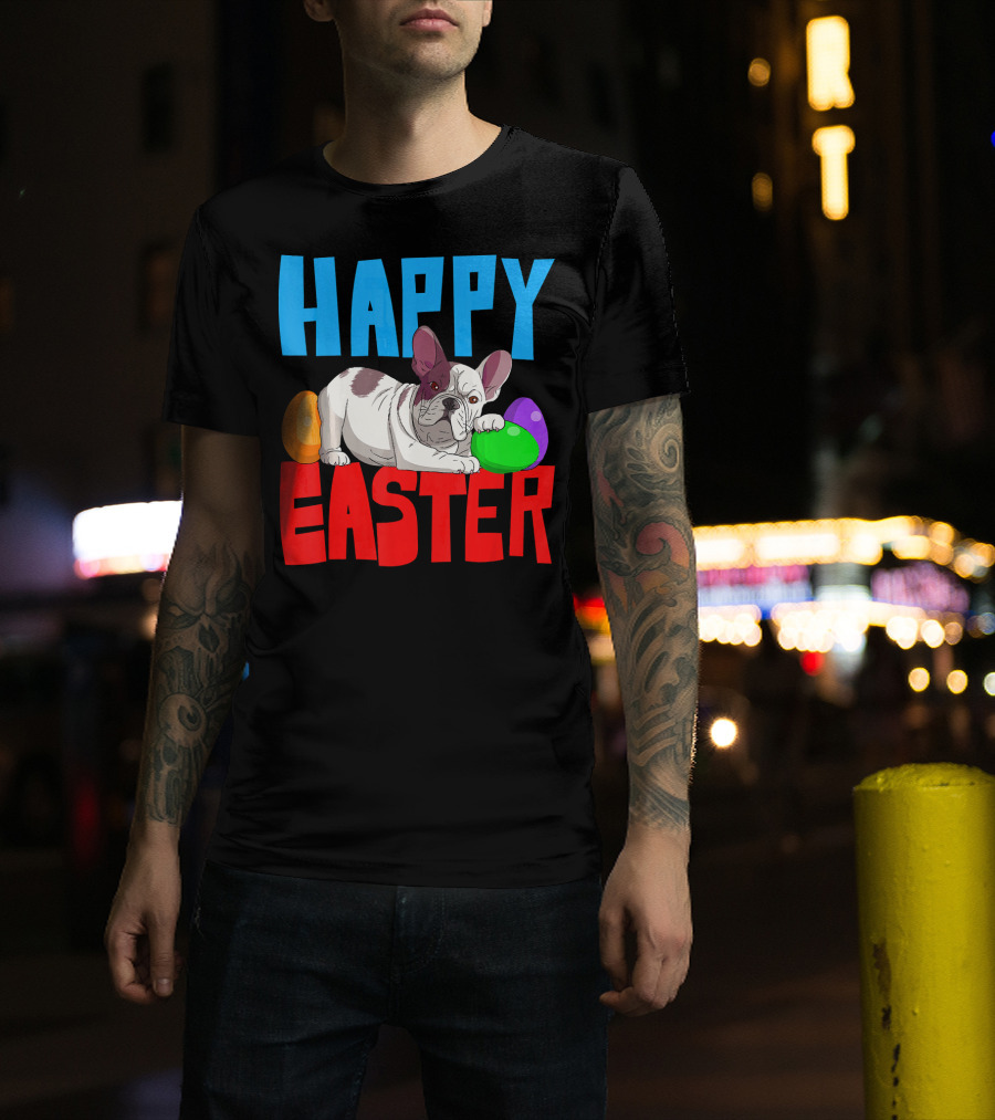Happy Easter French Bulldog With Colorful Eggs T-Shirt