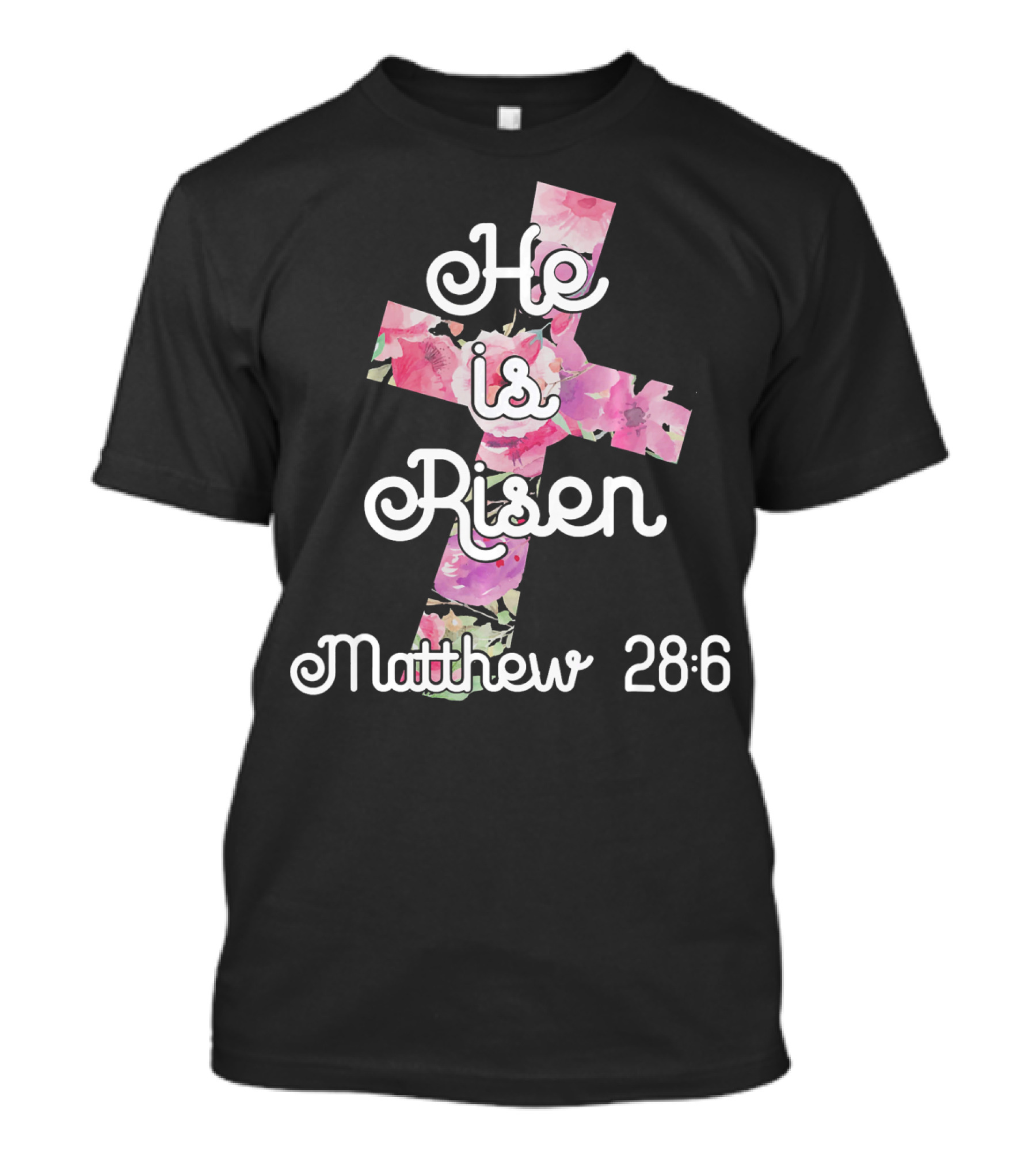 He Is Risen Matthew 28:6 Floral Cross Easter Christian T-Shirt