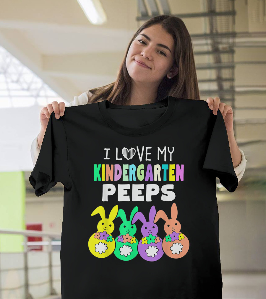 I Love My Kindergarten Peeps Happy Easter Bunnies T-Shirt