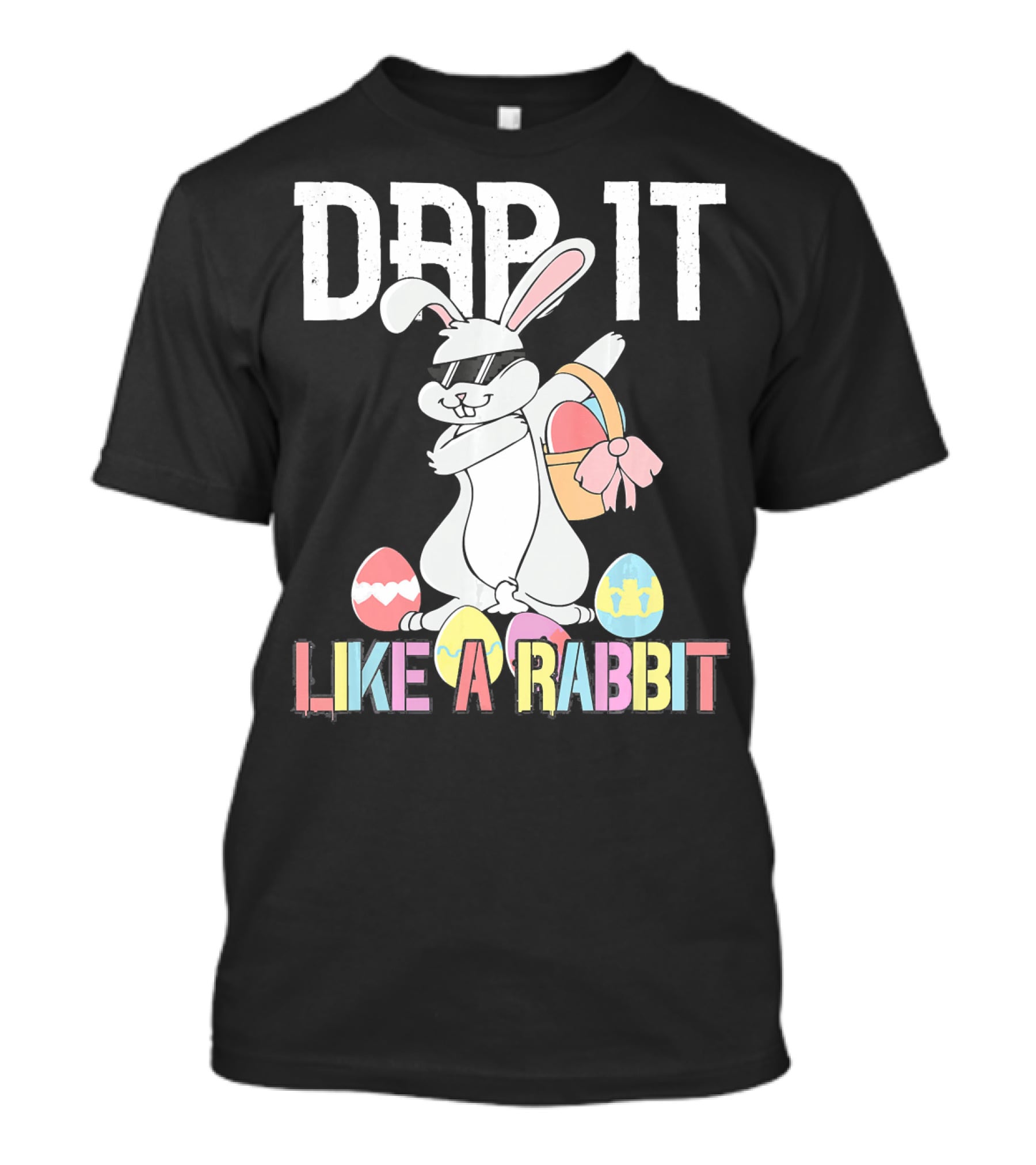 Dab It Like A Rabbit Easter Bunny T-Shirt