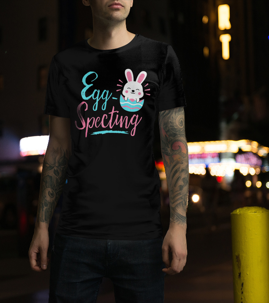 Egg-Specting Funny Easter Bunny In Decorated Egg T-Shirt