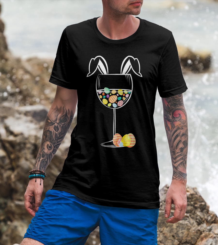 Bunny Ears Wine Glass With Colorful Easter Eggs T-Shirt