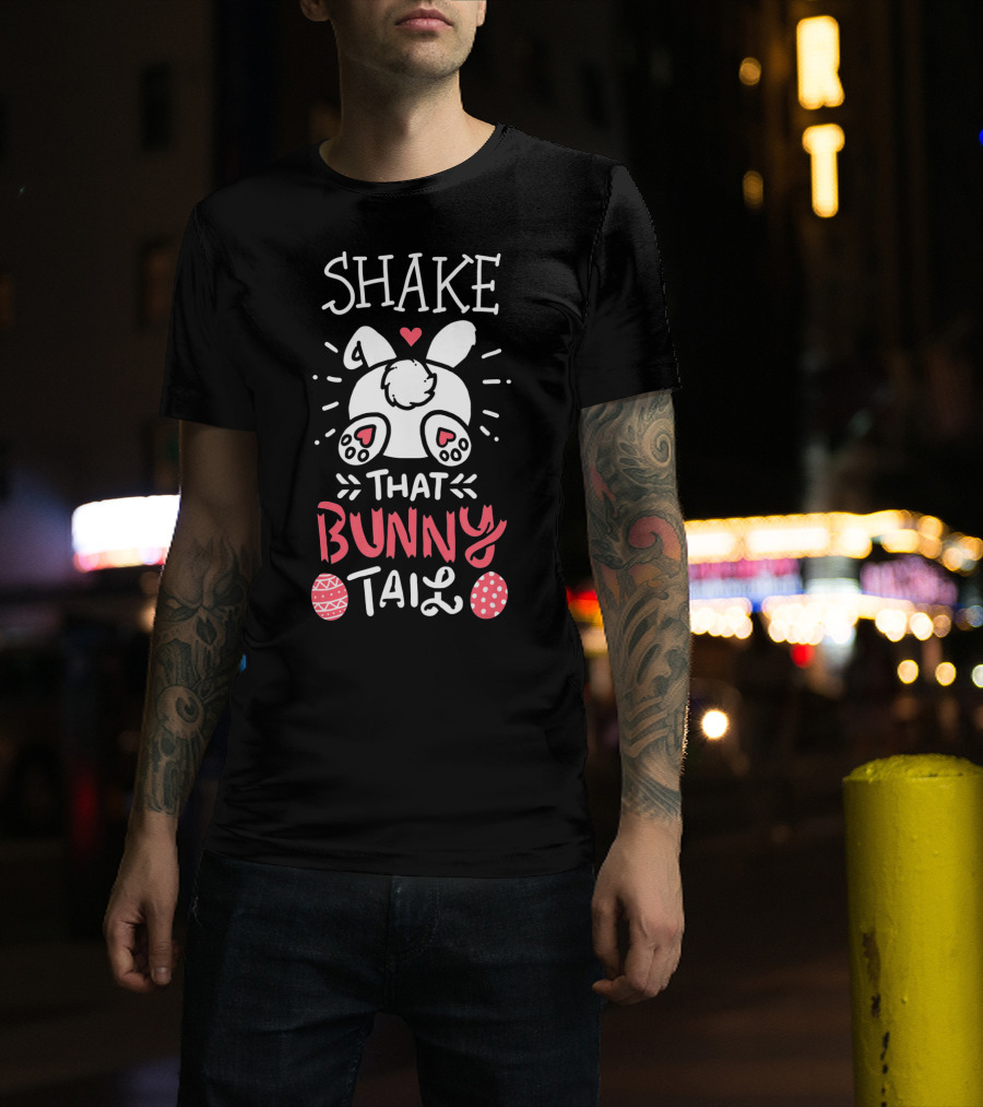 Shake That Bunny Tail T-Shirt