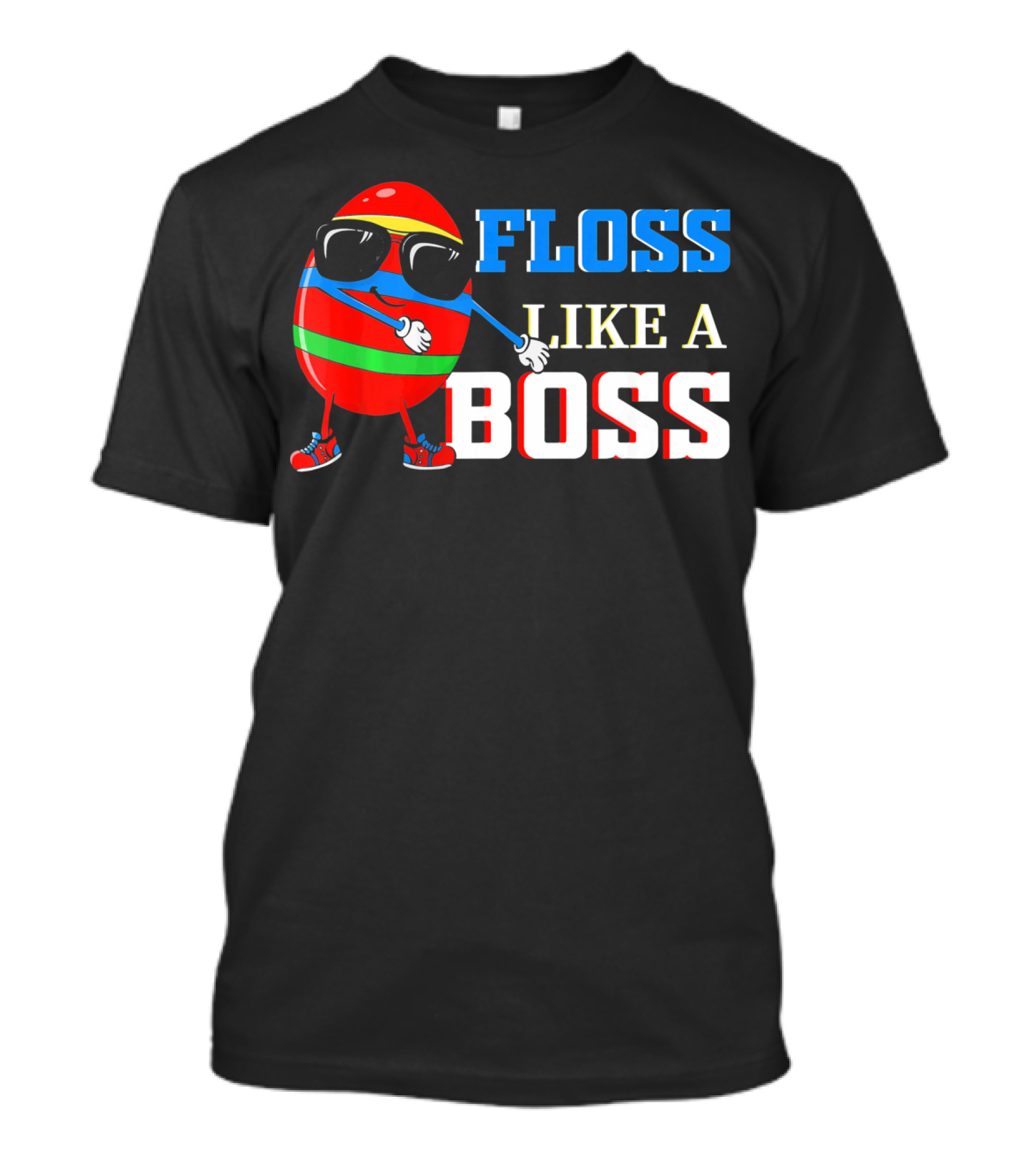 Floss Like A Boss Easter Cool Egg Dance T-Shirt