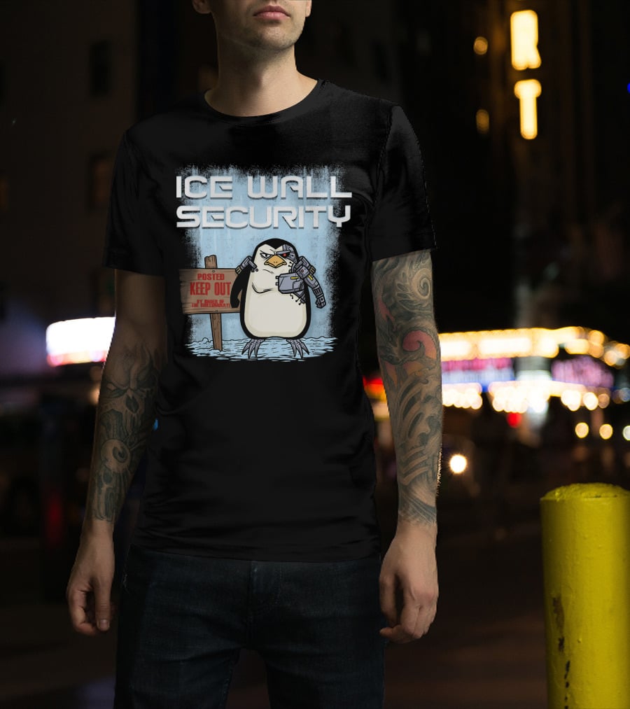 Cyborg Penguin Ice Wall Security Posted Keep Out Sign T-Shirt