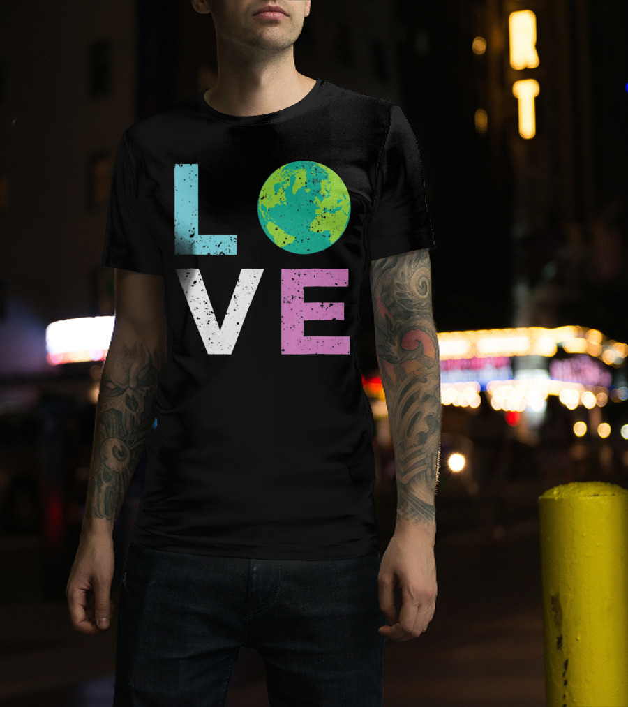 LOVE Earth Day With Globe Vin Earth T-Shirt