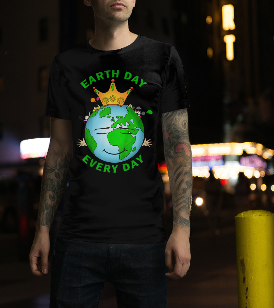 Earth Day Every Day Smiling Earth With Crown And Playful Elements T-Shirt