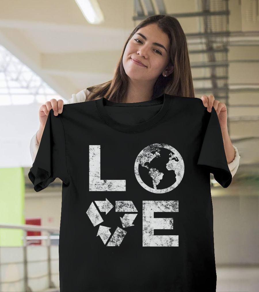 Love Earth Day Globe Recycle Typography T-Shirt