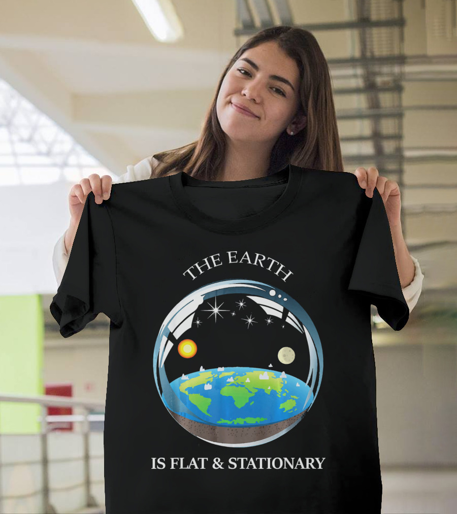 The Earth Is Flat And Stationary With Sun Moon And Stars T-Shirt