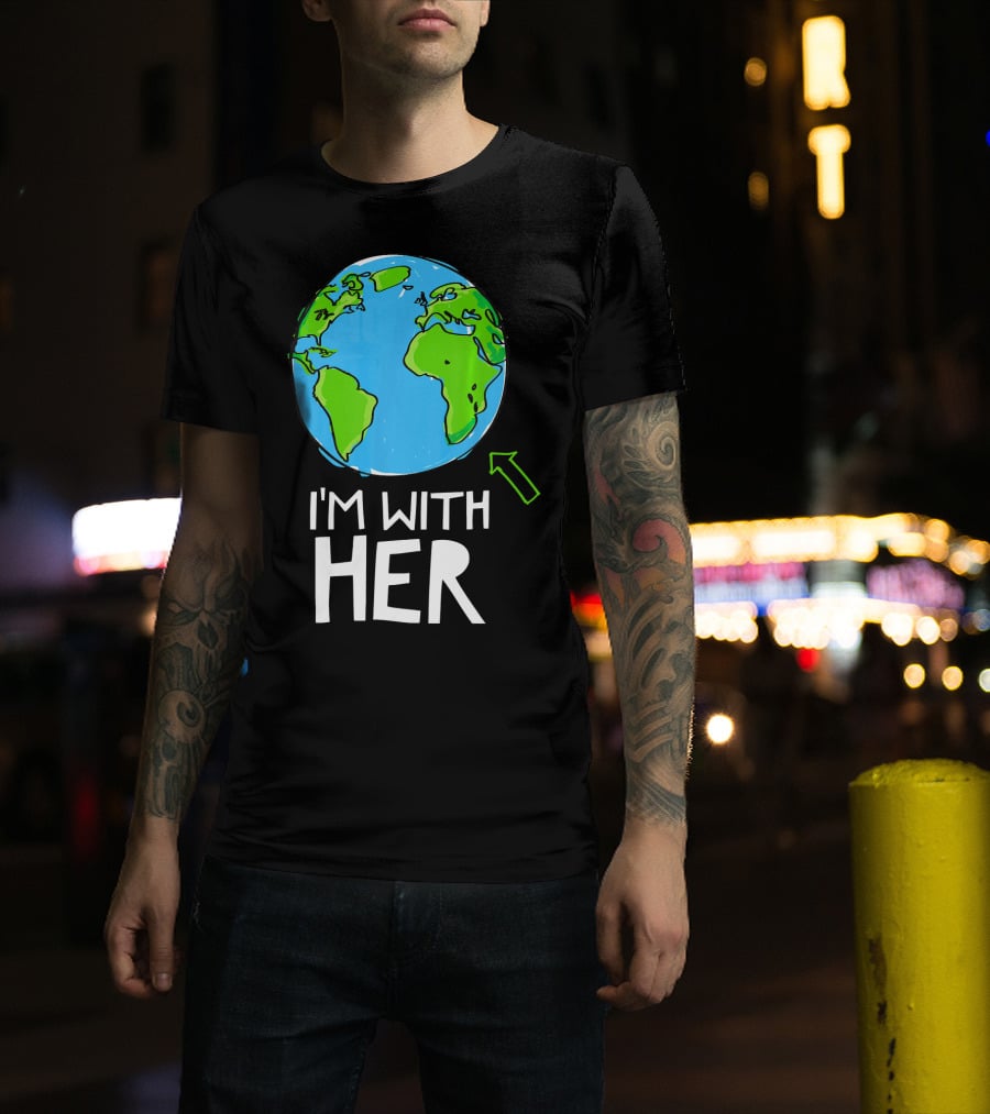 Science March I'm With Her Earth T-Shirt