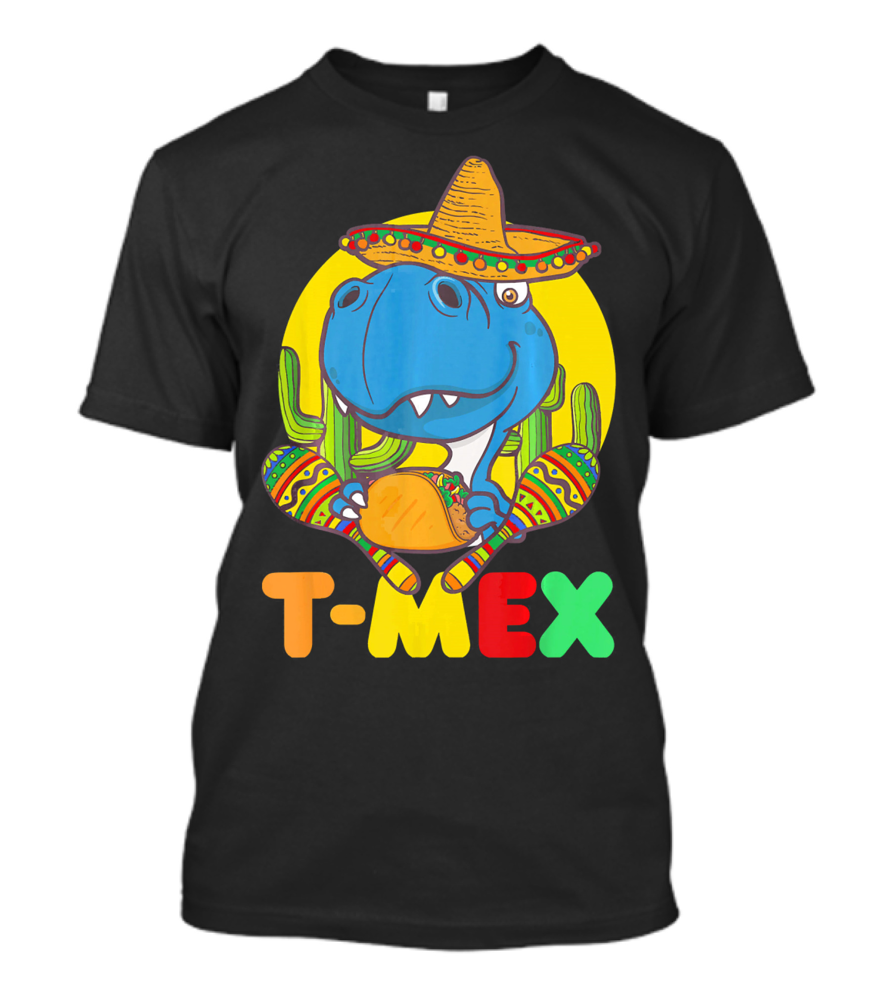 T-Mex Funny Cinco De Mayo Dinosaur Rex With Sombrero And Taco T-Shirt
