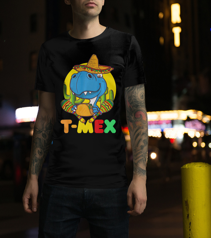 T-Mex Funny Cinco De Mayo Dinosaur Rex With Sombrero And Taco T-Shirt