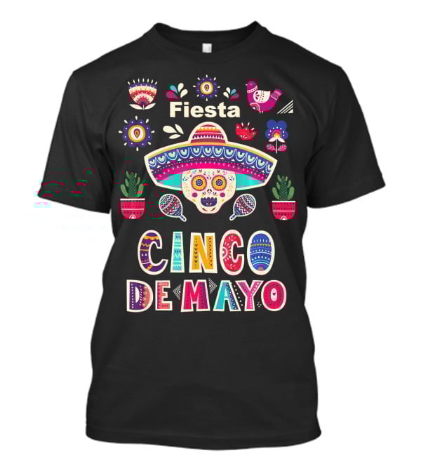Fiesta Cinco De Mayo Mexico Sugar Skull Sombrero And Floral Elements T-Shirt