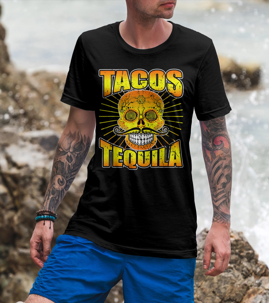 Tacos Tequila Sugar Skull Cinco De Mayo Day T-Shirt