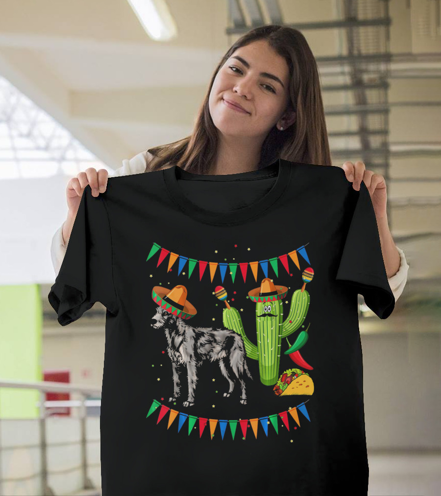 Sombrero Irish Wolfhound Dog Mexico Cinco Cactus Fiesta T-Shirt