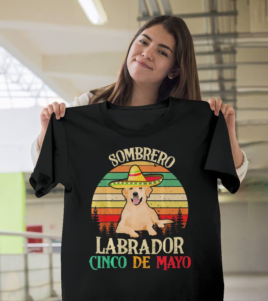 Sombrero Labrador Cinco De Mayo Vintage Happy T-Shirt