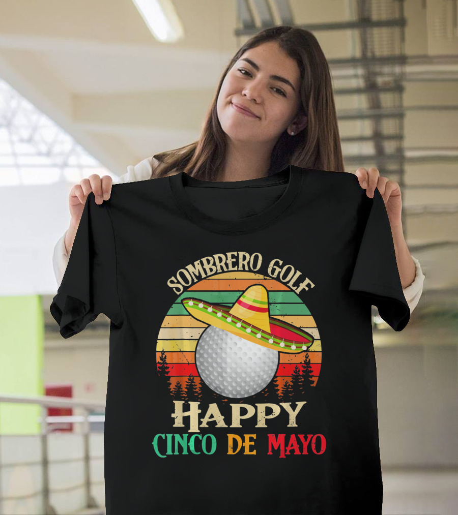 Sombrero Golf Happy Cinco De Mayo Vintage Sunset T-Shirt