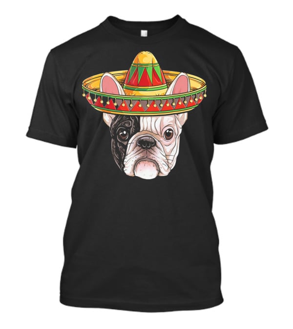 Cinco De Mayo French Bulldog Sombrero T-Shirt
