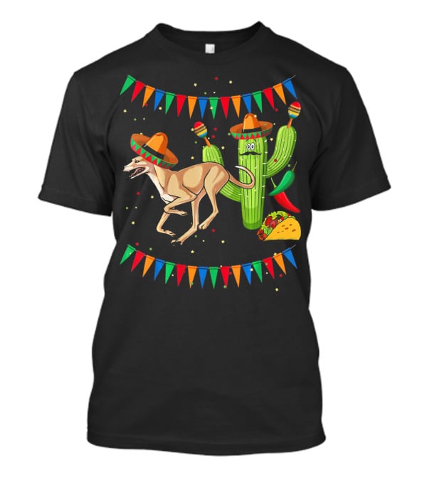 Sombrero Greyhound Dog Mexico Cinco De Mayo Cactus Taco Fiesta T-Shirt