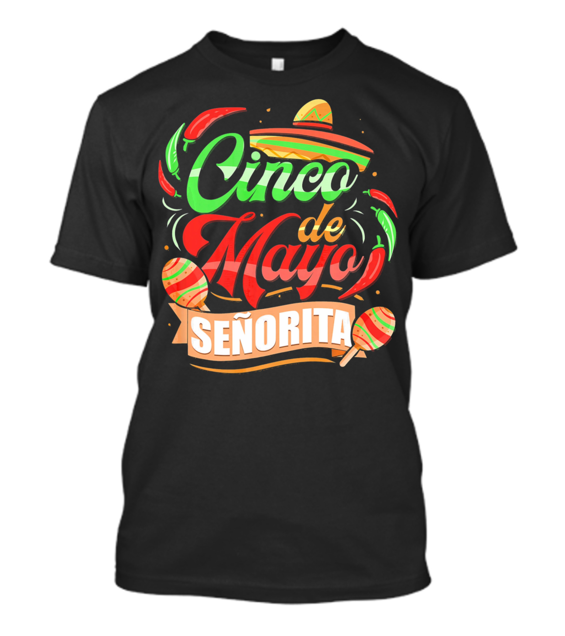 Cinco De Mayo Senorita Sombrero Maracas Chiles T-Shirt