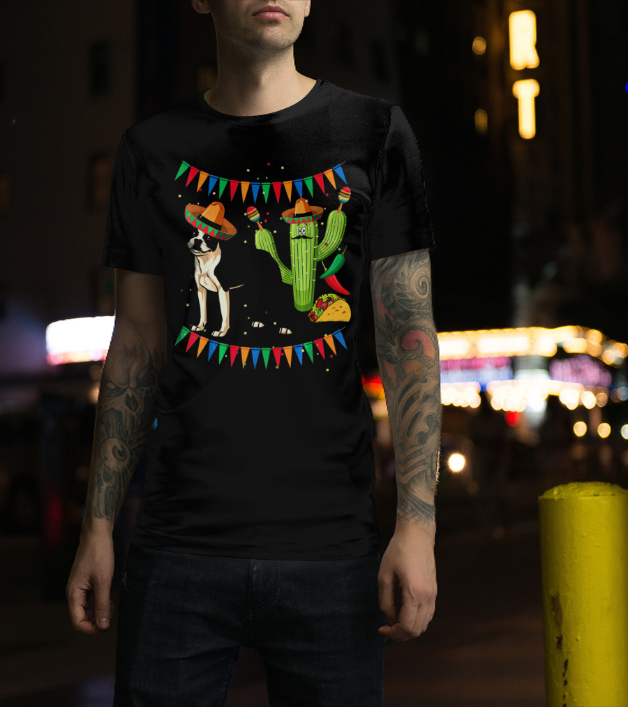Sombrero Boston Terrier Mexico Cactus Taco Maracas Fiesta Cinco T-Shirt