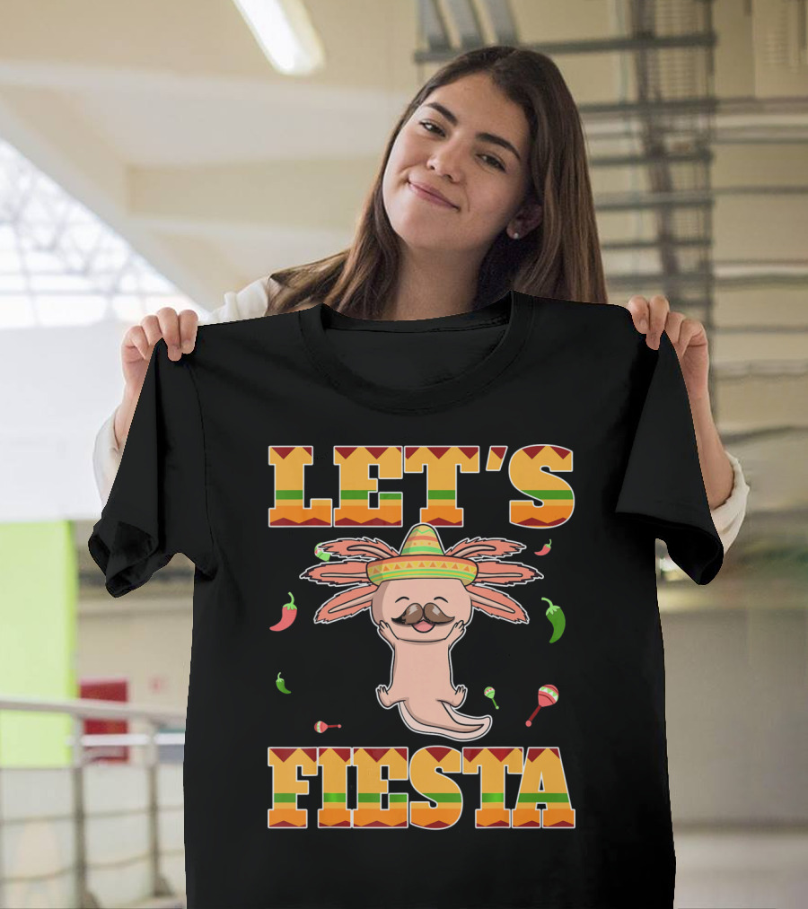 Let's Fiesta Axolotl Cinco De Mayo Mexica Sombrero Maracas Peppers T-Shirt