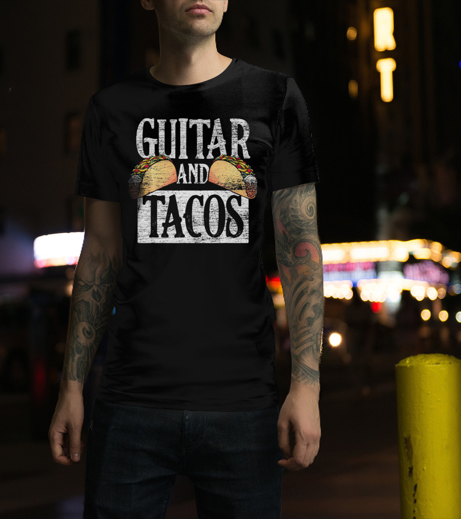 Guitar And Tacos Latino Latina Cinc T-Shirt