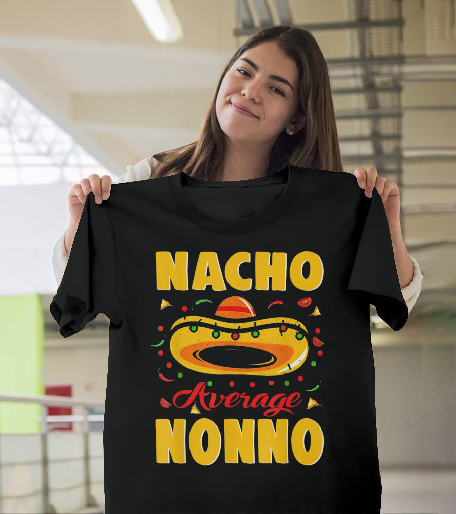 Nacho Average Nonno Festive Sombrero Fiesta Elements T-Shirt