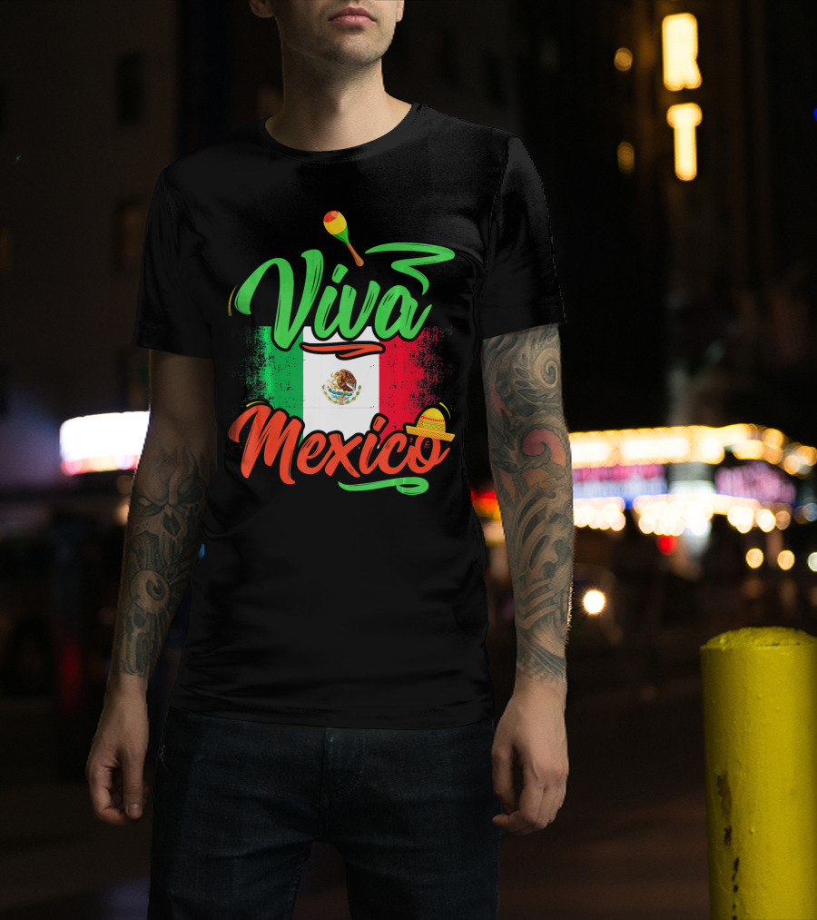 Viva Mexico Mexican Flag With Sombrero And Maraca Cinco De Mayo T-Shirt