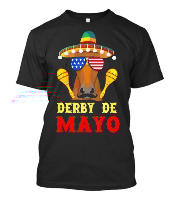 Derby De Mayo Cinco De Mayo Funny Men Horse Sombrero Maracas T-Shirt