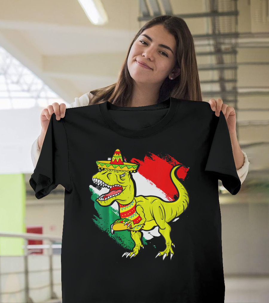 Tacosaurus Rex Sombrero Mexican Flag Cinco De Mayo Mexican Pride T-Shirt