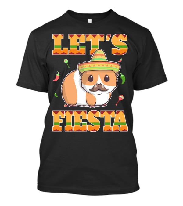 Let's Fiesta Guinea Pig Sombrero Maracas Cinco De Mayo Mex T-Shirt